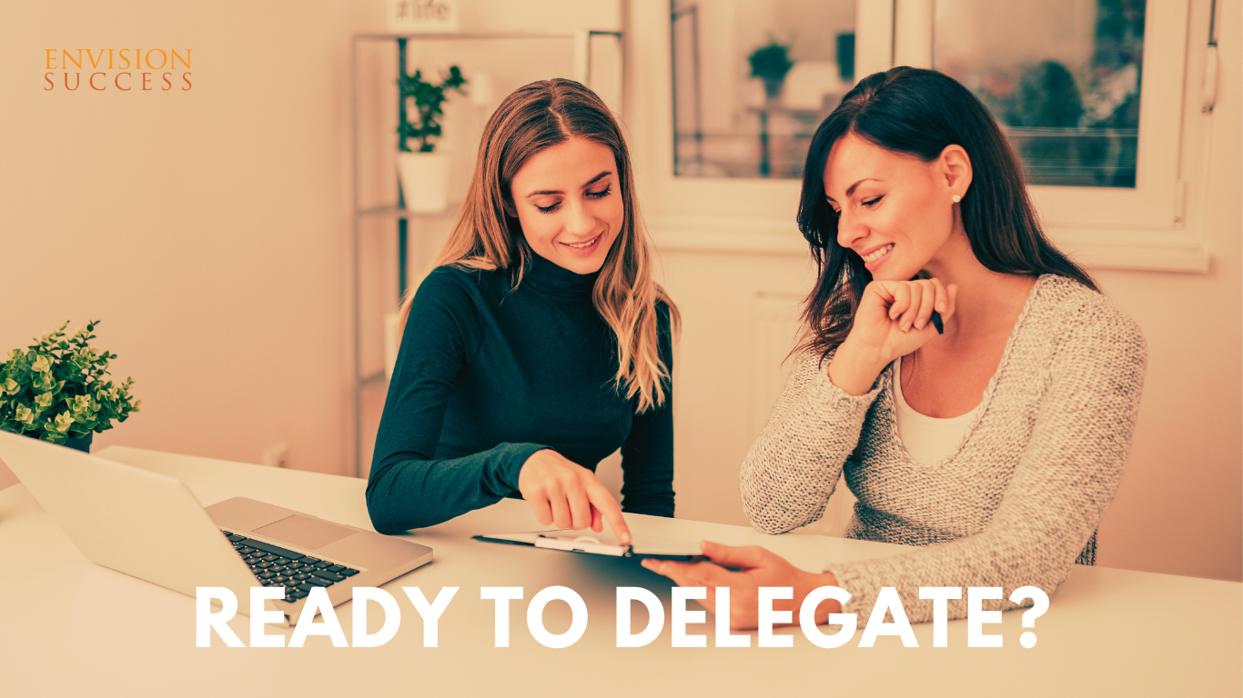 Image- Are you ready to delegate?